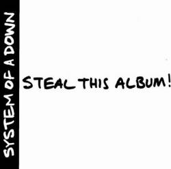 System Of A Down : Steal This Album
